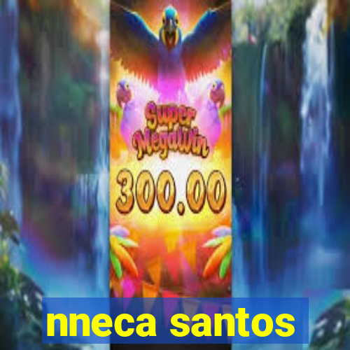 nneca santos